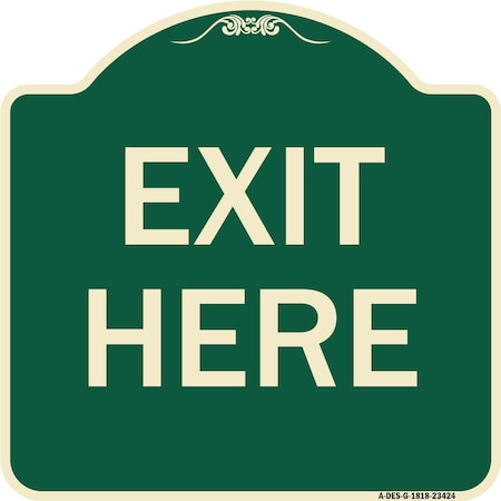 Signmission Parking Lot Exit Here Heavy-Gauge Aluminum Architectural Sign, 18" L, 18" H, G-1818-23424 A-DES-G-1818-23424